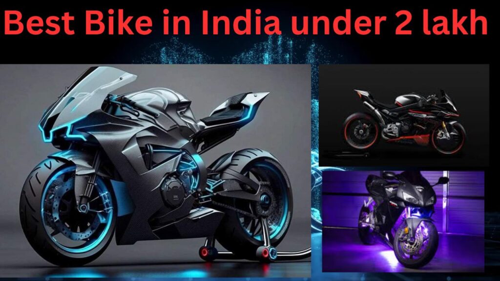 Best Bike in India under 2 lakh