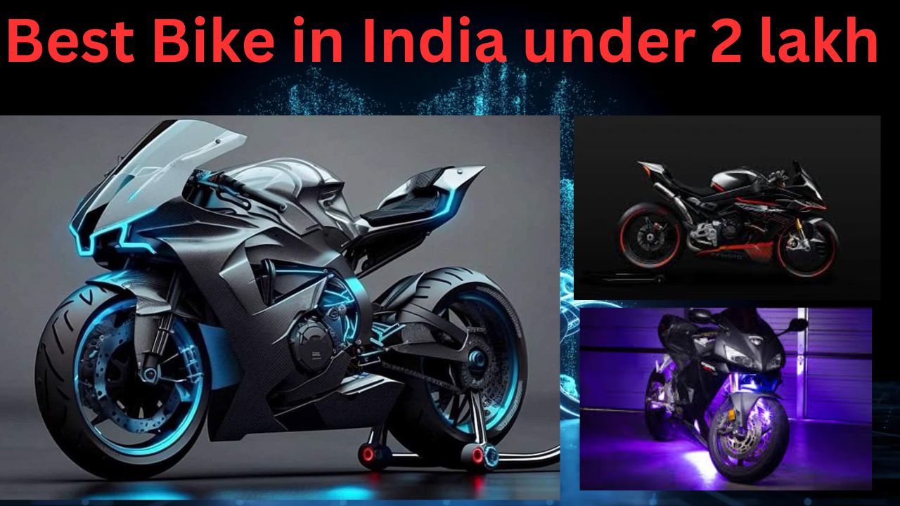 Best Bike in India under 2 lakh