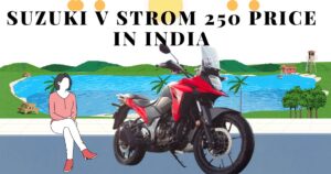 Suzuki V strom 250 price in India