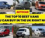 Revealed: Top 10 Best Vans You Can Buy in the UK – Prices, Specs & Reviews